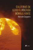 Caldeiras de Leito Fluidizado Borbulhante (eBook, ePUB)