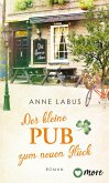 Der kleine Pub zum neuen Glück / Kleeblatt-Träume Bd.3  (Mängelexemplar)