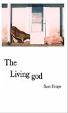 The Living god (eBook, ePUB) The Living god (eBook, ePUB)