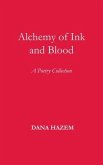 Alchemy of Ink and Blood (eBook, ePUB) Alchemy of Ink and Blood (eBook, ePUB)