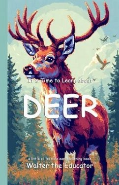 Cover It's Time to Learn about Deer (eBook, ePUB)