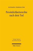 Persönlichkeitsrechte nach dem Tod (eBook, PDF)