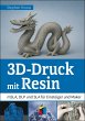3D-Druck mit Resin (eBook, PDF) - Bild 1