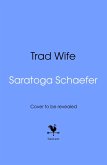 Trad Wife (eBook, ePUB) Trad Wife (eBook, ePUB)