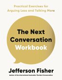 The Next Conversation Workbook (eBook, ePUB)