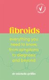 Fibroids (eBook, ePUB) Fibroids (eBook, ePUB)
