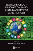 Biotechnology Innovations and Sustainability for Zero Hunger (eBook, PDF)