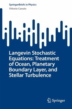 Cover Langevin Stochastic Equations: Treatment of Ocean, Planetary Boundary Layer, and Stellar Turbulence (eBook, PDF)