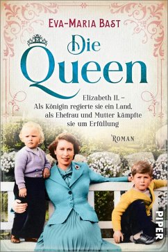Cover Elizabeth II. - Als Königin regierte sie ein Land, als Ehefrau und Mutter kämpfte sie um Erfüllung / Die Queen Bd.2 