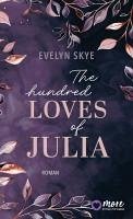 The hundred Loves of Julia (eBook, ePUB) - Skye, Evelyn