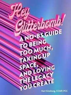 Hey Glitterbomb! (eBook, ePUB) - Ginsburg, Kari