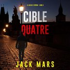 Cible quatre (Le jeu de l'espion – Livre 4) (MP3-Download)