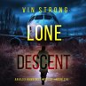 Lone Descent (An Alex Hawkins Action... - Bild 1