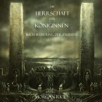 Die Herrschaft Der Königinnen (Buch #13 Im Ring Der Zauberei) (MP3-Download)