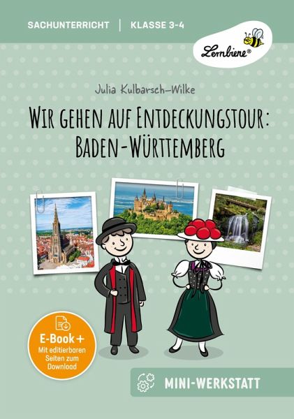 Wir gehen auf Entdeckungstour: Baden-Württemberg (eBook, PDF)