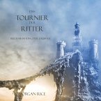 Das Tournier Der Ritter (Buch #16 Im Ring Der Zauberei) (MP3-Download)