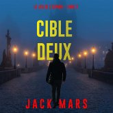 Cible deux (Le jeu de l'espion – Livre 2) (MP3-Download) Cible deux (Le jeu de l'espion – Livre 2) (MP3-Download)