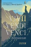 Vivi, Vendi, Venci - Volume 2 (eBook, ePUB) Vivi, Vendi, Venci - Volume 2 (eBook, ePUB)