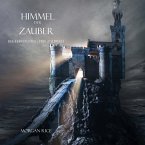 Himmel Der Zauber (Band #9 im Ring Der Zauberei) (MP3-Download)