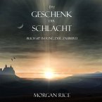 Das Geschenk der Schlacht (Buch #17 Im Ring der Zauberei) (MP3-Download)