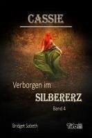 Cover Cassie - Verborgen im Silbererz (eBook, ePUB)