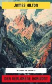 Der verlorene Horizont (eBook, ePUB) Der verlorene Horizont (eBook, ePUB)