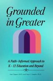 Grounded in Greater (eBook, ePUB) Grounded in Greater (eBook, ePUB)