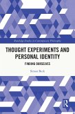 Thought Experiments and Personal Identity (eBook, PDF)