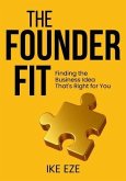 The Founder Fit (eBook, ePUB) The Founder Fit (eBook, ePUB)