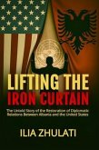 Lifting the Iron Curtain (eBook, ePUB)