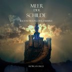 Meer Der Schilde (Band #10 Im Ring Der Zauberei) (MP3-Download)