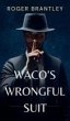 Wacos's Wrongful Suit (eBook, ePUB) - Bild 1