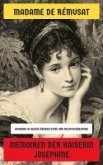 Memoiren der Kaiserin Josephine (eBook, ePUB) Memoiren der Kaiserin Josephine (eBook, ePUB)