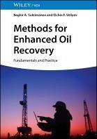 Methods for Enhanced Oil Recovery (eBook, PDF) - Suleimanov, Baghir A.; Veliyev, Elchin F.