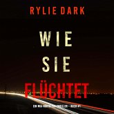 Wie sie flüchtet (Ein Mia-North-FBI-Thriller – Buch Eins) (MP3-Download)