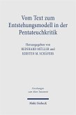 Vom Text zum Entstehungsmodell in der Pentateuchkritik (eBook, PDF)