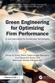Green Engineering for Optimizing Firm Performance (eBook, ePUB) Green Engineering for Optimizing Firm Performance (eBook, ePUB)