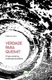 Verdade para que(m)? (eBook, ePUB) Verdade para que(m)? (eBook, ePUB)