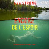 Encore de l'espoir (Un thriller du FBI de Lily Dawn — Livre 2) (MP3-Download)