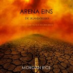 Arena Eins: Die Sklaventreiber (Band #1 Der Trilogie Des Überlebens) (MP3-Download)
