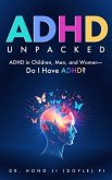ADHD Unpacked (eBook, ePUB) ADHD Unpacked (eBook, ePUB)