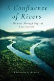 A Confluence of Rivers (eBook, ePUB)