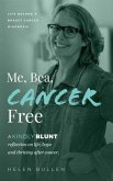 Me, Bea, Cancer Free (eBook, ePUB)