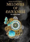 Melodies of Darkness (eBook, ePUB) Melodies of Darkness (eBook, ePUB)