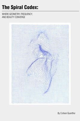 The Spiral Codex (eBook, ePUB)