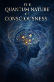 Consciousness Beyond Physical Limitations (eBook, ePUB) Consciousness Beyond Physical Limitations (eBook, ePUB)