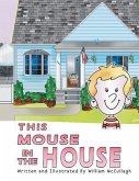 This Mouse In The House (eBook, ePUB)