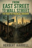 From East Street to Wall Street (eBook, ePUB)