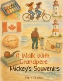 A Walk With Grandpere (eBook, ePUB) A Walk With Grandpere (eBook, ePUB)