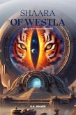 Shaara of Westla (eBook, ePUB) Shaara of Westla (eBook, ePUB)